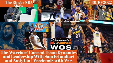 The Warriors’ Current Team Dynamics and .